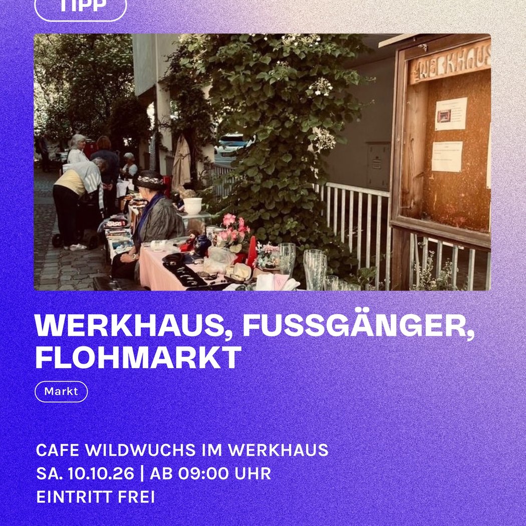 WERKHAUS, FUSSGÄNGER, FLOHMARKT