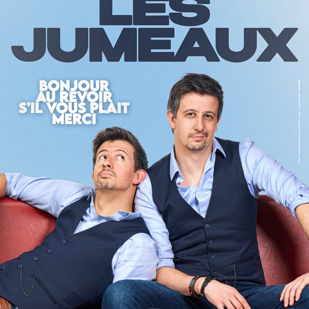 LES JUMEAUX – « Bonjour, Au revoir, S’il vous plaît, Merci » 1