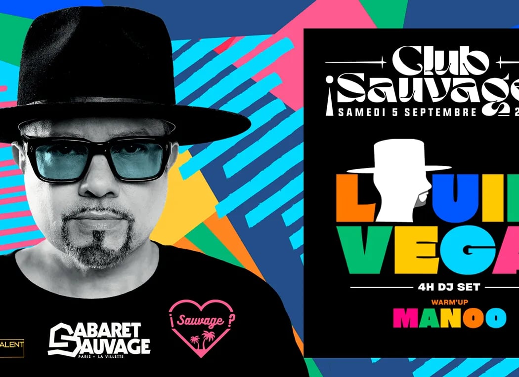 ¡Club Sauvage w/ Louie Vega ? 1