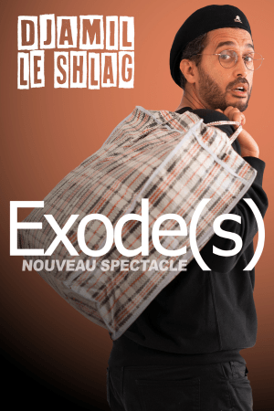 Djamil Le Shlag « Exode(s) » 1
