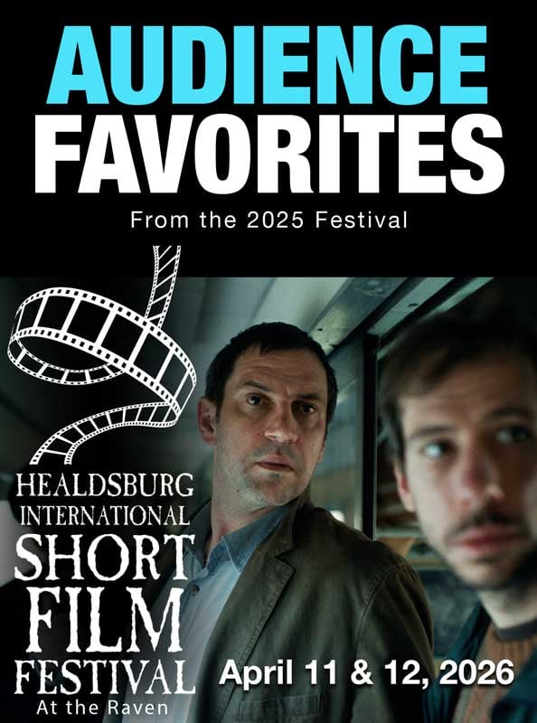 Healdsburg International Short Film Festival - Audience Favorites 1