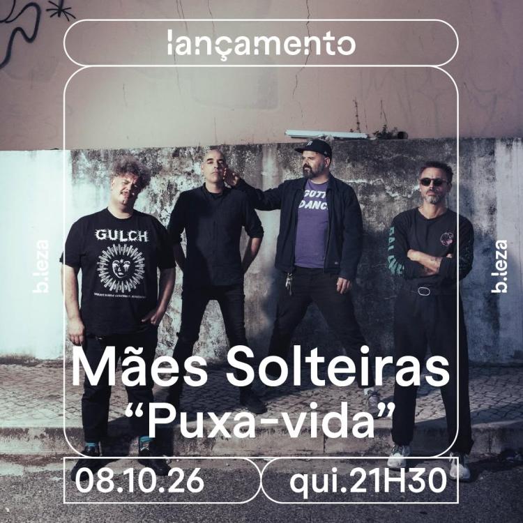 MÃES SOLTEIRAS LANÇAMENTO "PUXA-VIDA"
