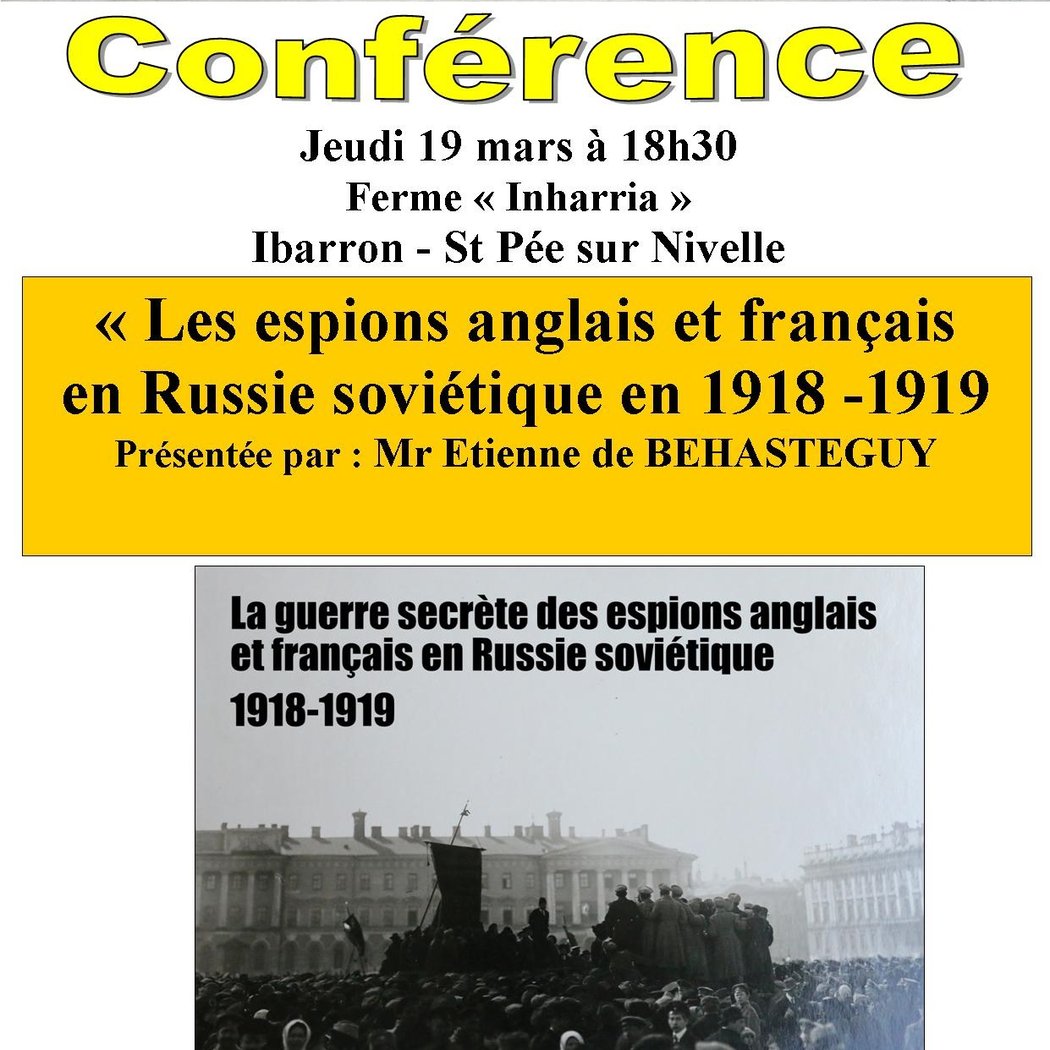 Conférence sur la guerre secrète des espions anglais et français en Russie soviétique 1918 – 1919 1