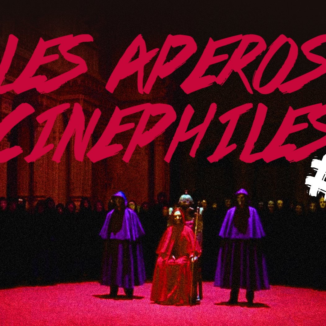 Les apéros cinéphiles #6 1