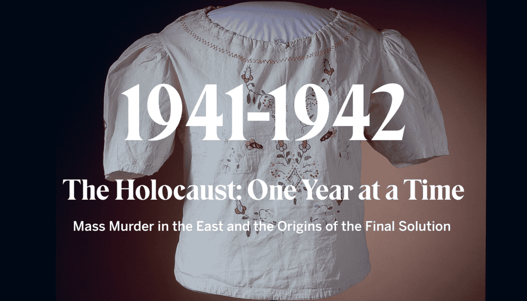 Mass Murder in the East and the Origins of the Final Solution 1