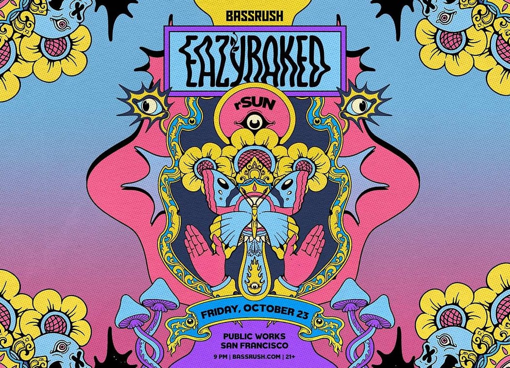 EAZYBAKED presented by Public Works & Insomniac 1