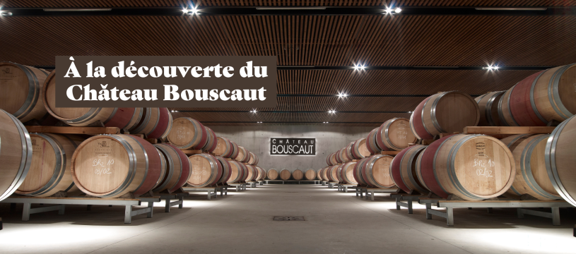 À la découverte du Château Bouscaut 1
