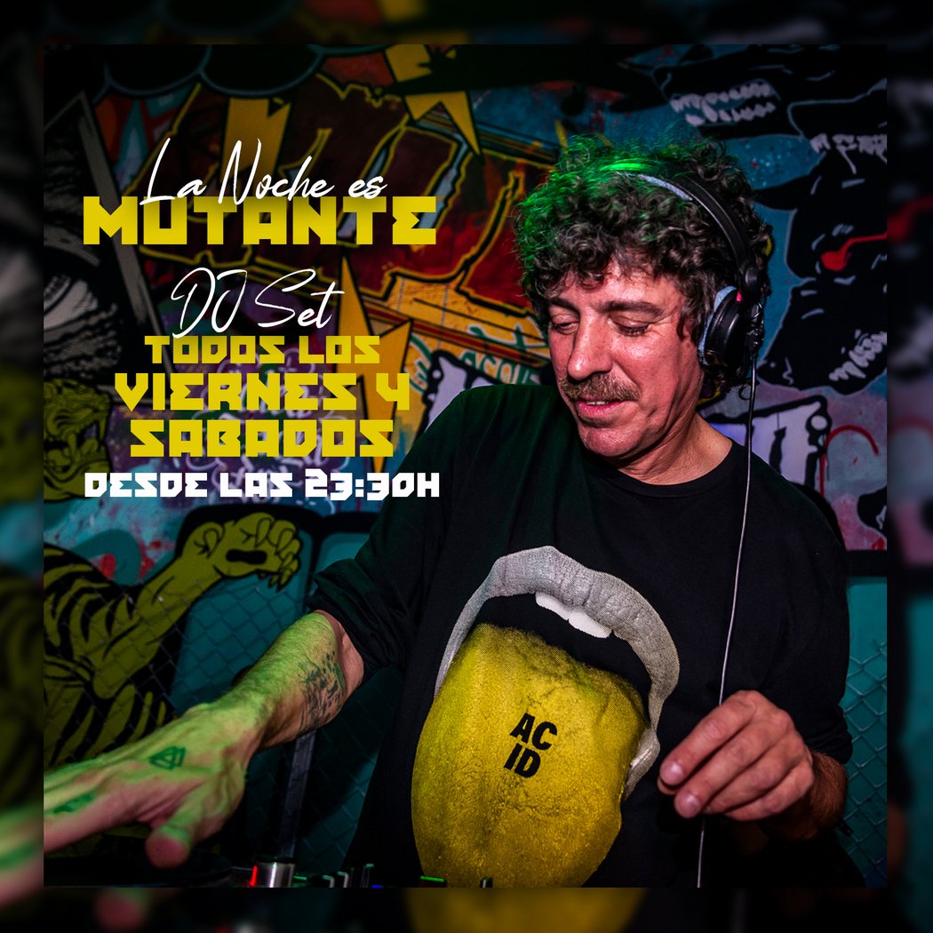 DJ Set en el Mutante 2
