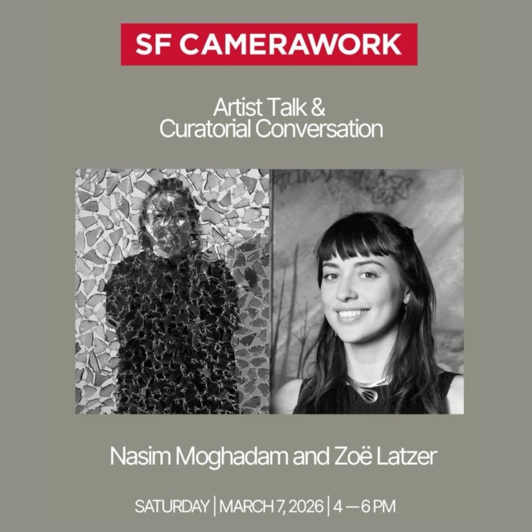 Nasim Moghadam: And Yet, We See - Artist Talk & Curatorial Conversation 1