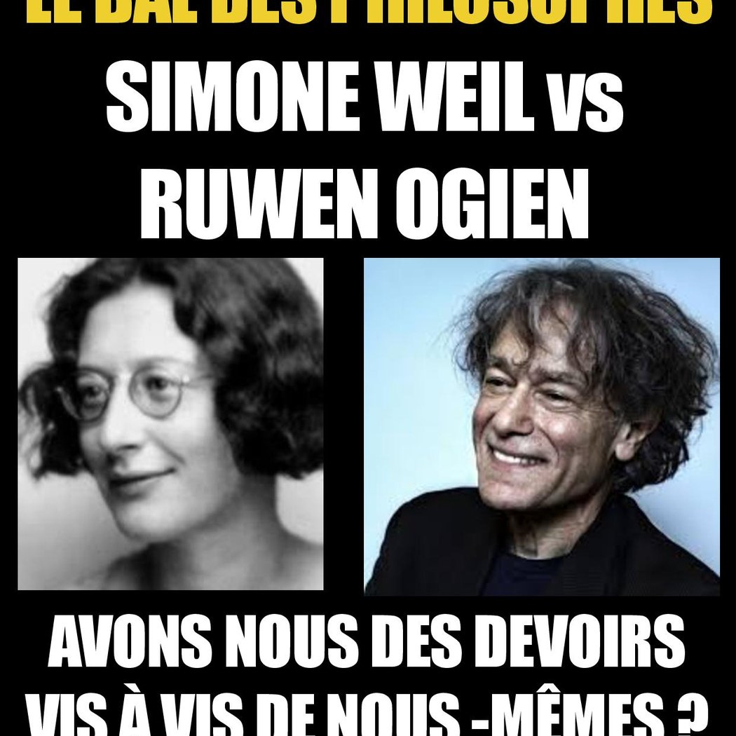LE BAL DES PHILOSOPHES – WEIL VS OGIEN 1