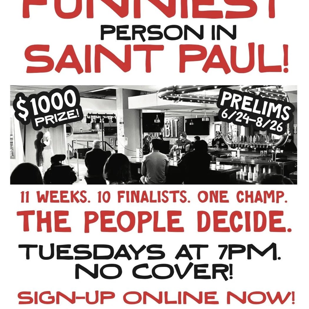 Funniest Person in St Paul Contest Prelims