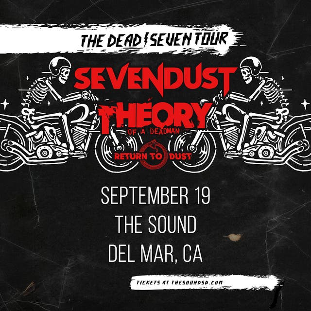Sevendust x Theory of a Deadman - The Dead/Seven Tour w Return to Dust