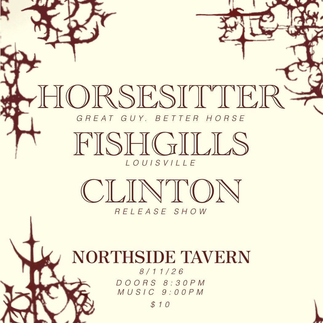 Horsesitter, Fishgills, and Clinton 1