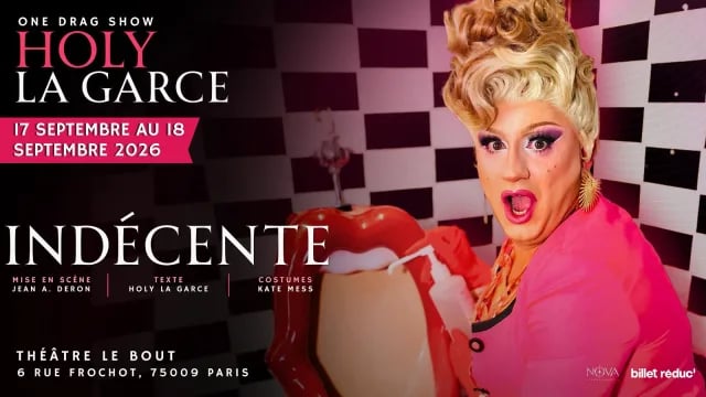 INDECENTE : one "drag" show