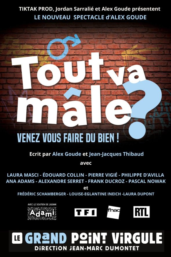 TOUT VA MÂLE ? 1