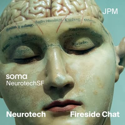 Brains, Bodies, Environments: Neurotech Fireside Chat 1