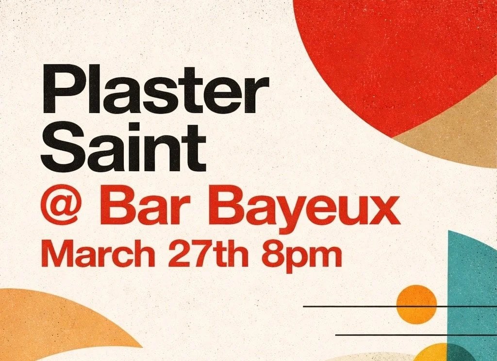 Plaster Saint w/Sebastien Ammann, Jeff Davis, Michael Bates, Neta Raanan, Justin Mullens 1