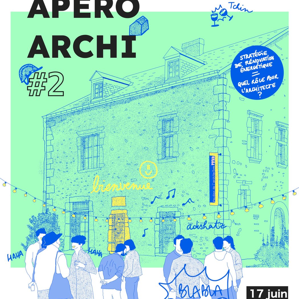 Apéro Archi « Stratégies de rénovation énergétique: quel rôle pour l’architecte? » 1
