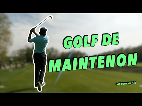 VLOG GOLF MAINTENON 2