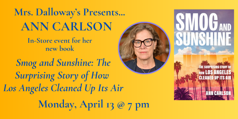 Ann Carlson's "SMOG AND SUNSHINE" 1