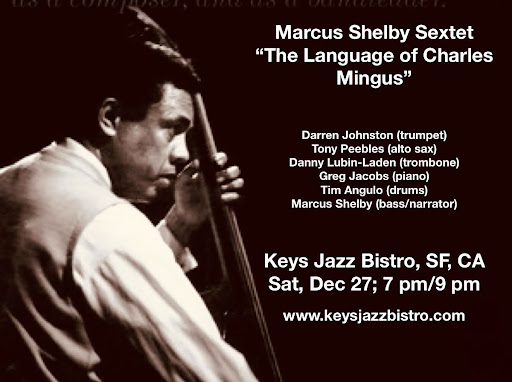 Marcus Shelby Sextet: Conversation - The Language of Charles Mingus 1