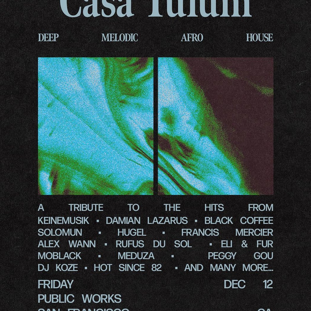 CASA TULUM (A Tulum Inspired House Music Party) 1