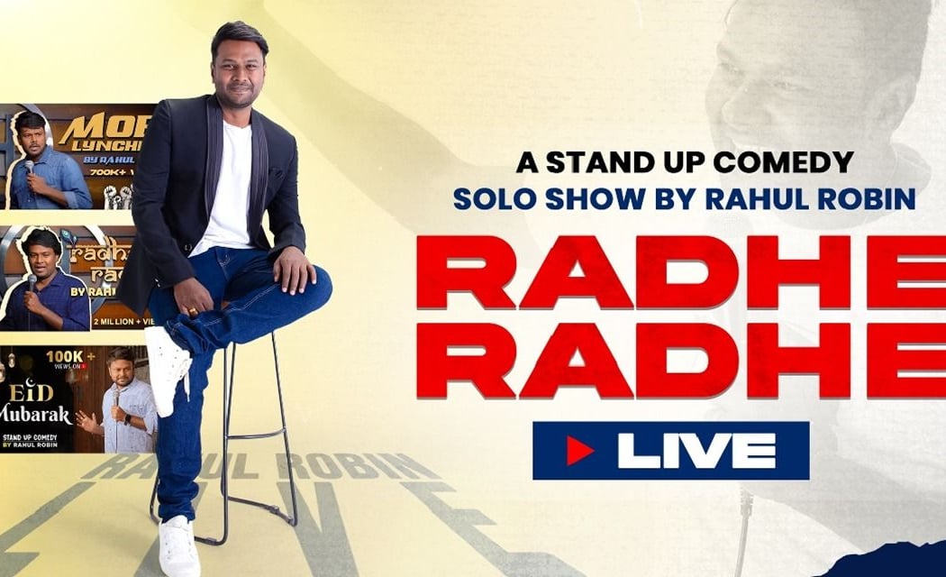 Radhe Radhe - Stand Up Solo by Rahul Robin 1