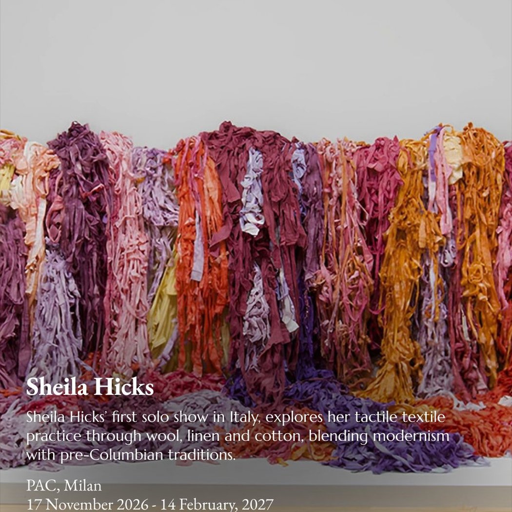 Sheila Hicks | In the thread of love