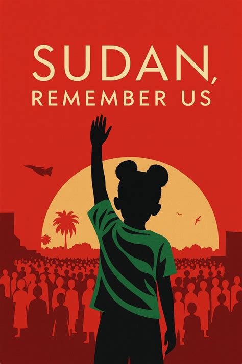 SUDAN, REMEMBER US 2