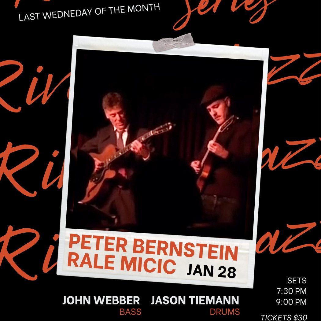 Jazz Night w/Rale Micic & Peter Bernstein w/John Webber & Jason Tieman 1