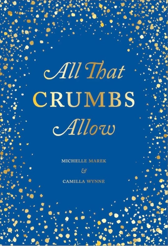All That Crumbs Allow 1