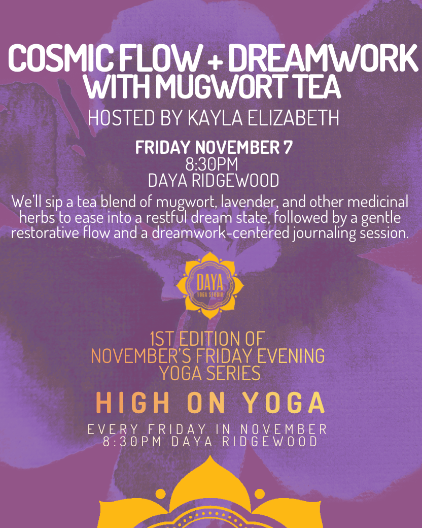 Cosmic Flow + Dreamwork w/ Mugwort Tea 1