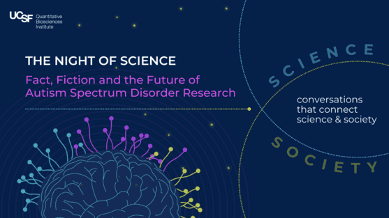 Night of Science: Fact, Fiction, and the Future of Autism Research 1