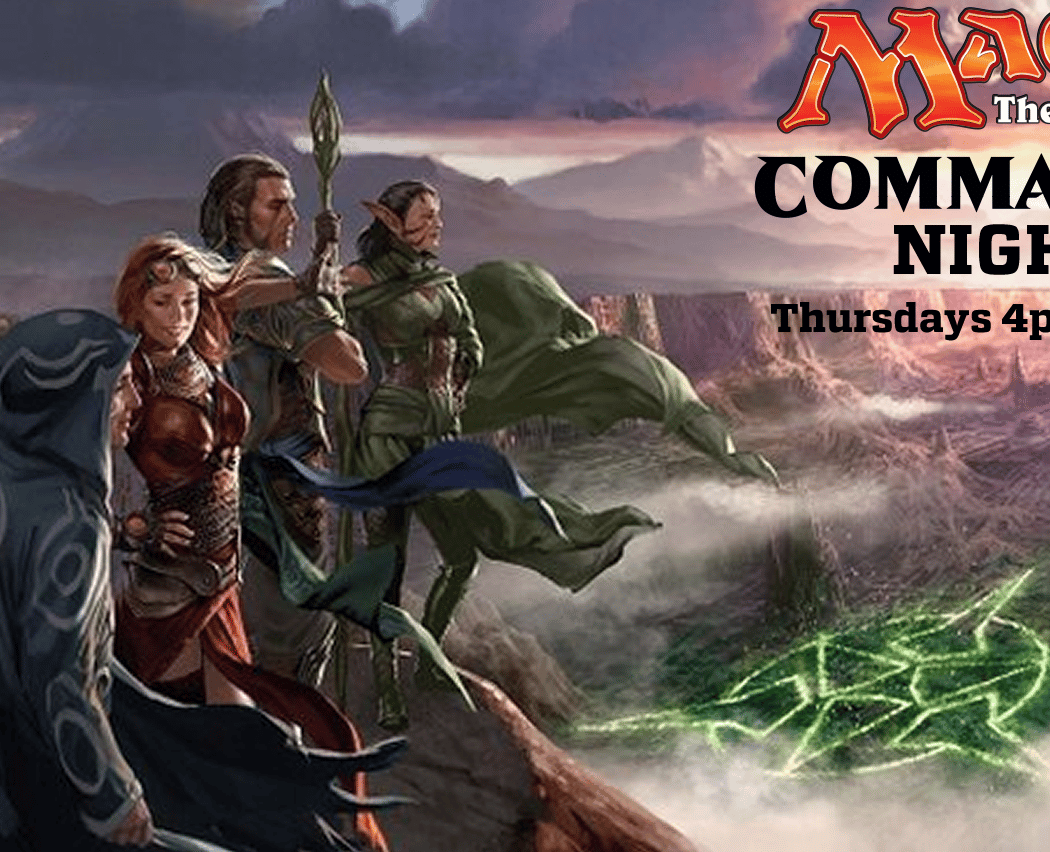 Thursday Commander Night 1