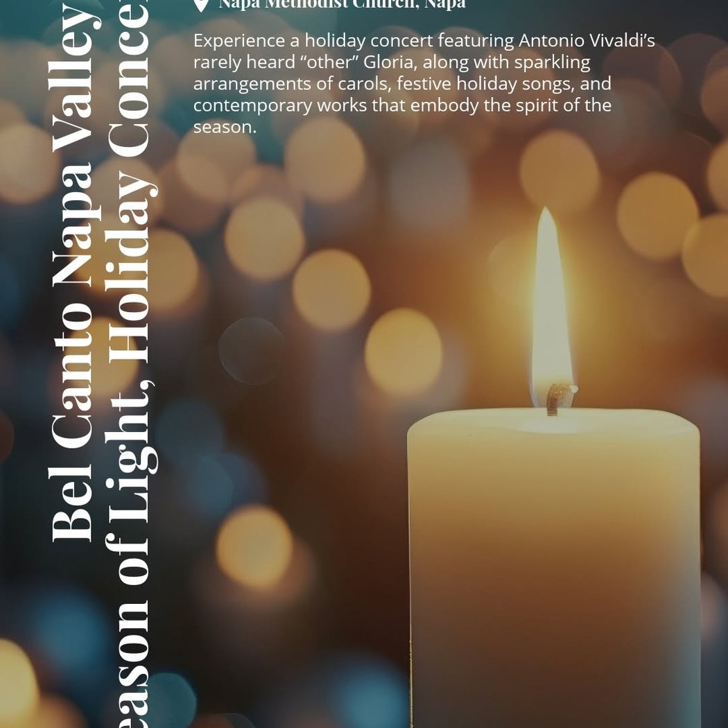 Bel Canto Napa Valley – Season of Light, Holiday Concert 1