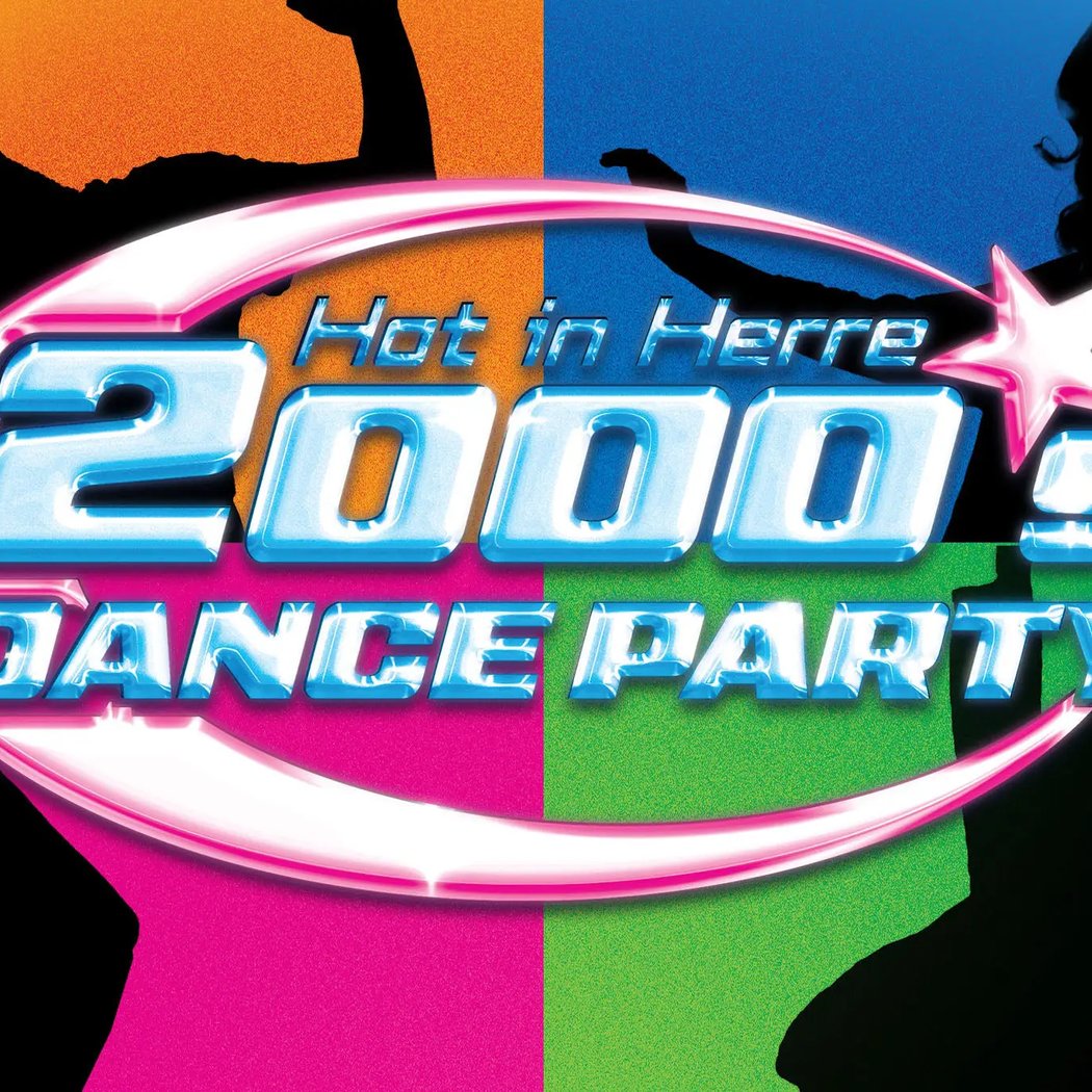 Hot In Herre: 2000s Dance Party