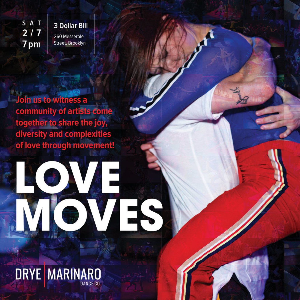Drye/Marinaro Dance Presents: Love Moves 1