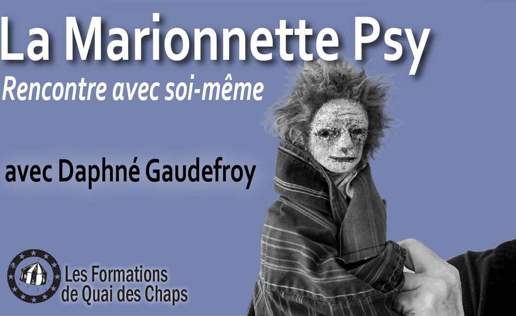 La Marionnette Psy avec Daphné Gaudefroy 1