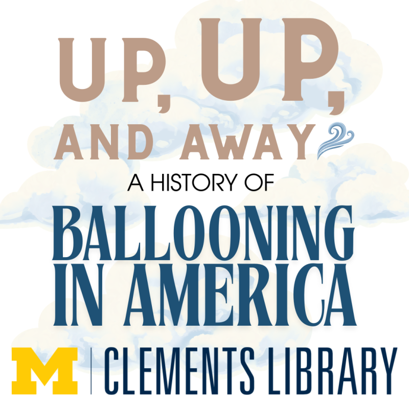 Up, Up, and Away: A History of Ballooning in America
