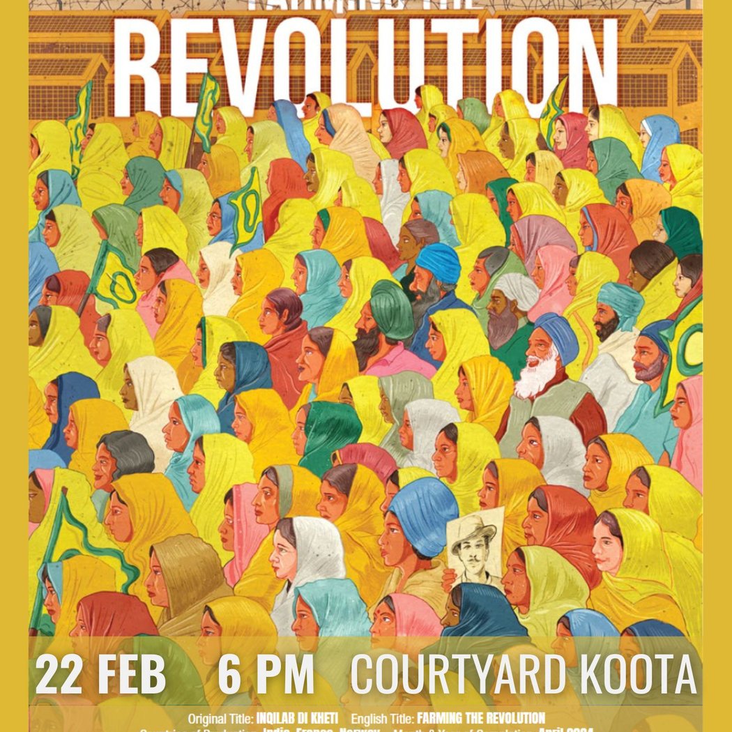 Farming the Revolution – A film by Nishtha Jain 1