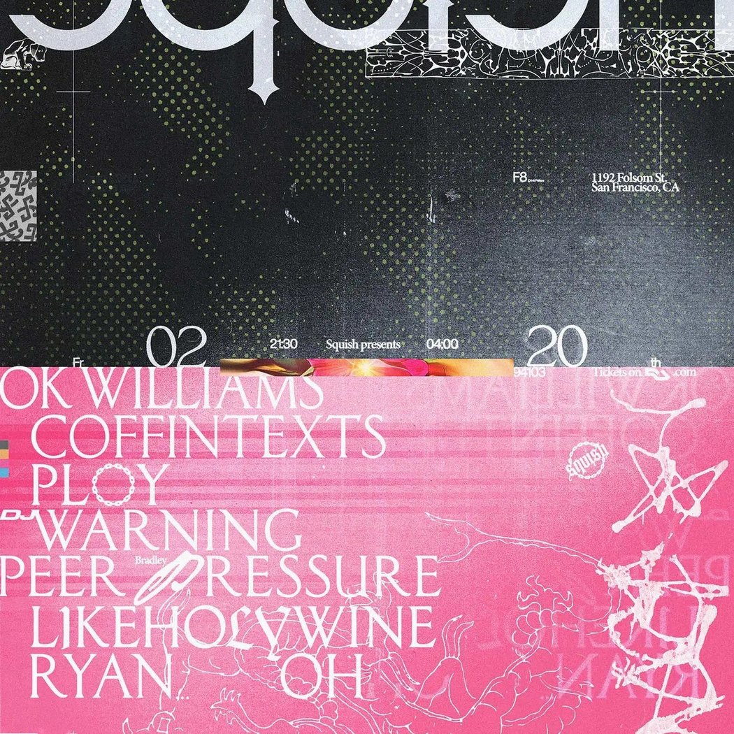 SQUISH: OK Williams + Coffintexts + Ploy + DJ Warning 1