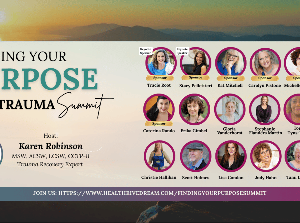 Finding Your Purpose After Trauma Summit 1