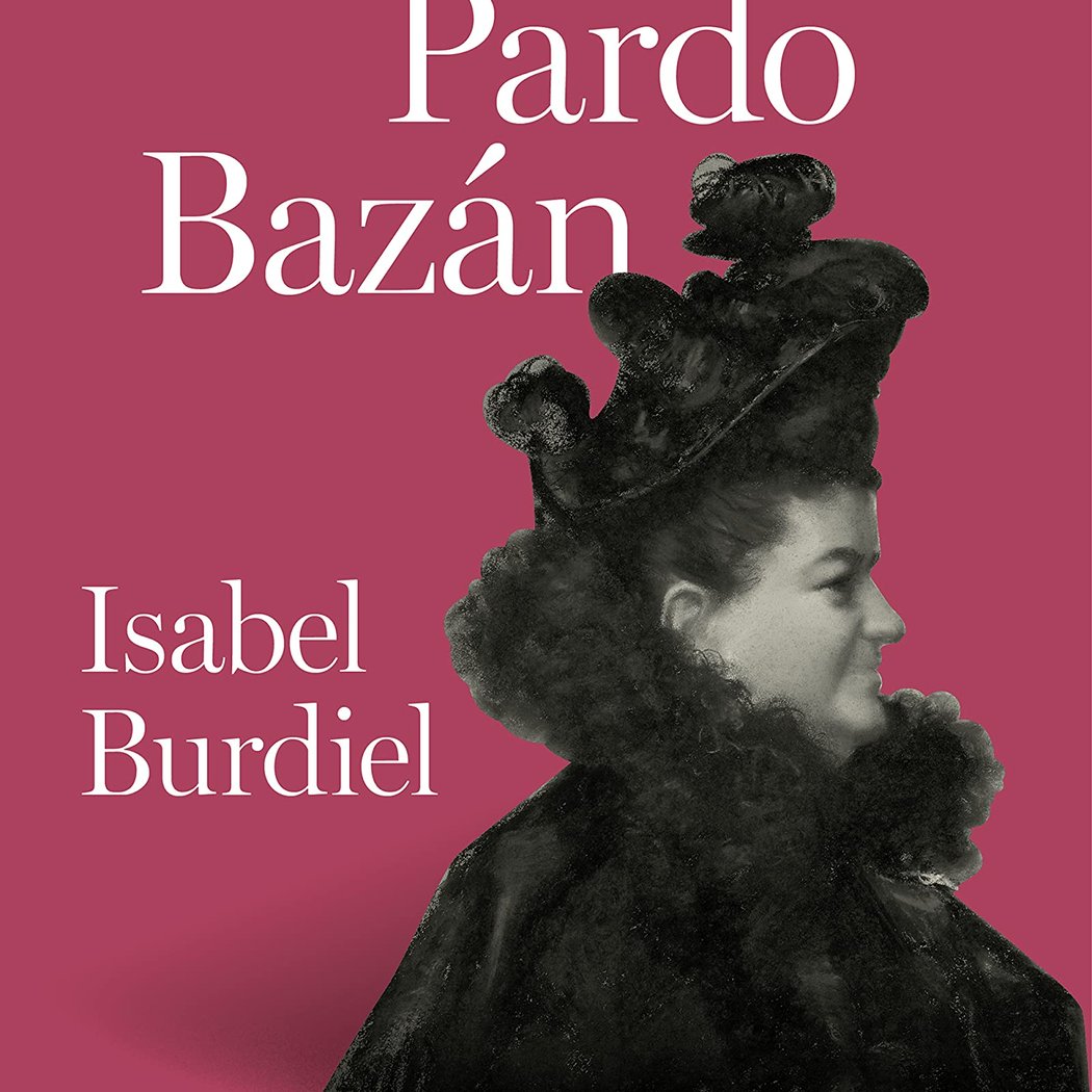 Las Lecturas del Ateneo – Emilia Pardo Bazán, de Isabel Burdiel 1
