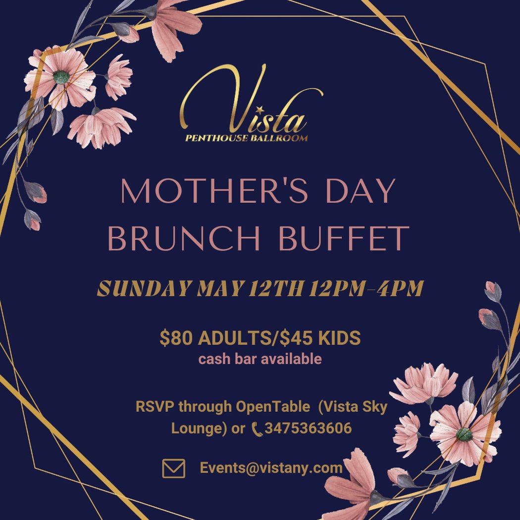 Mother's Day at Vista Sky Lounge 1