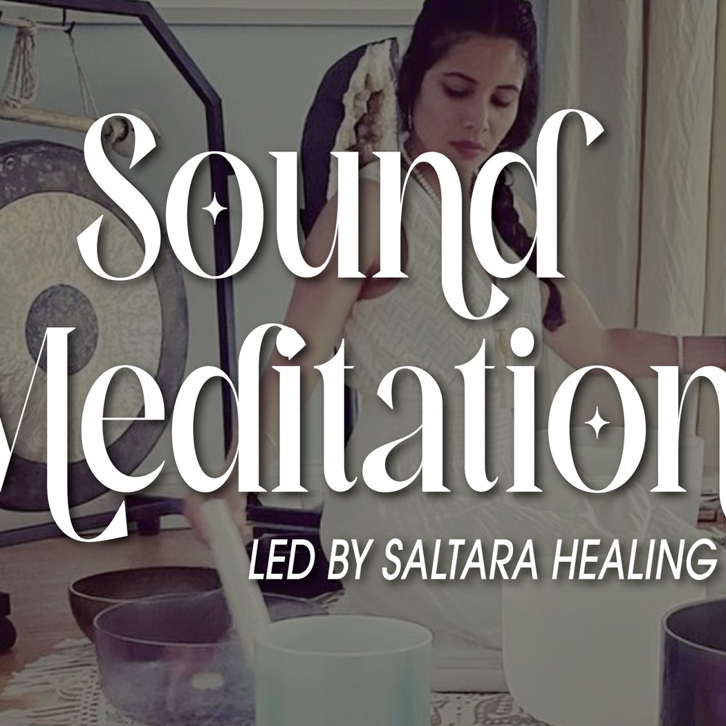Sound Meditation Led by Saltara Healing 1