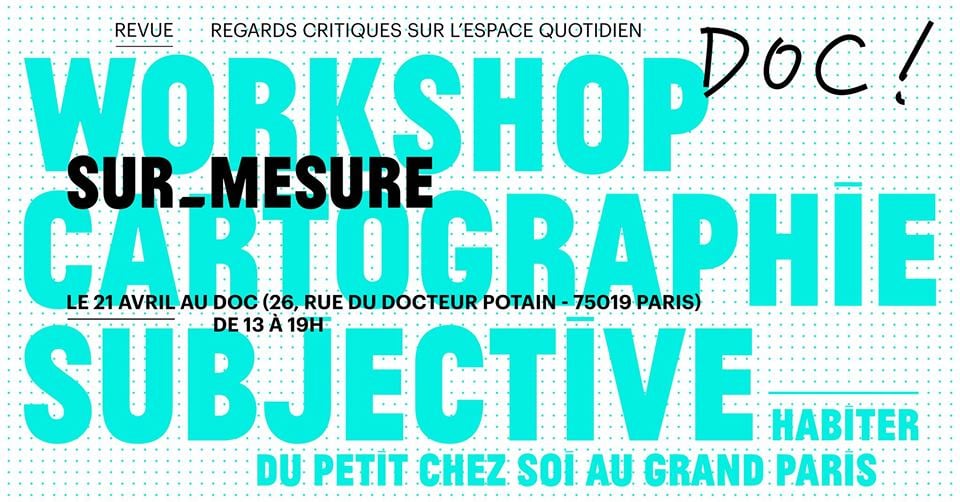 Workshop : Cartographie subjective 1