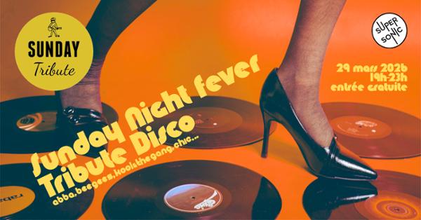 Sunday Tribute – Sunday Night Fever 1