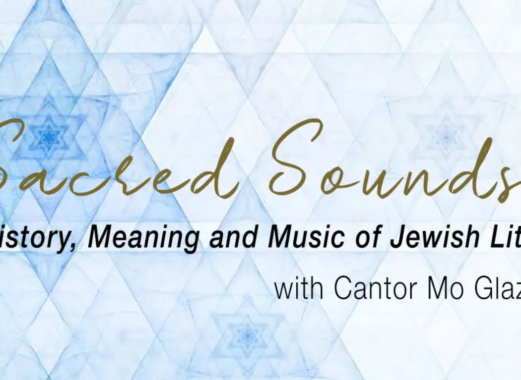Sacred Sounds: A Shabbat Liturgy Class; the Journey to the Adult B’nei Mitzvah Service 1