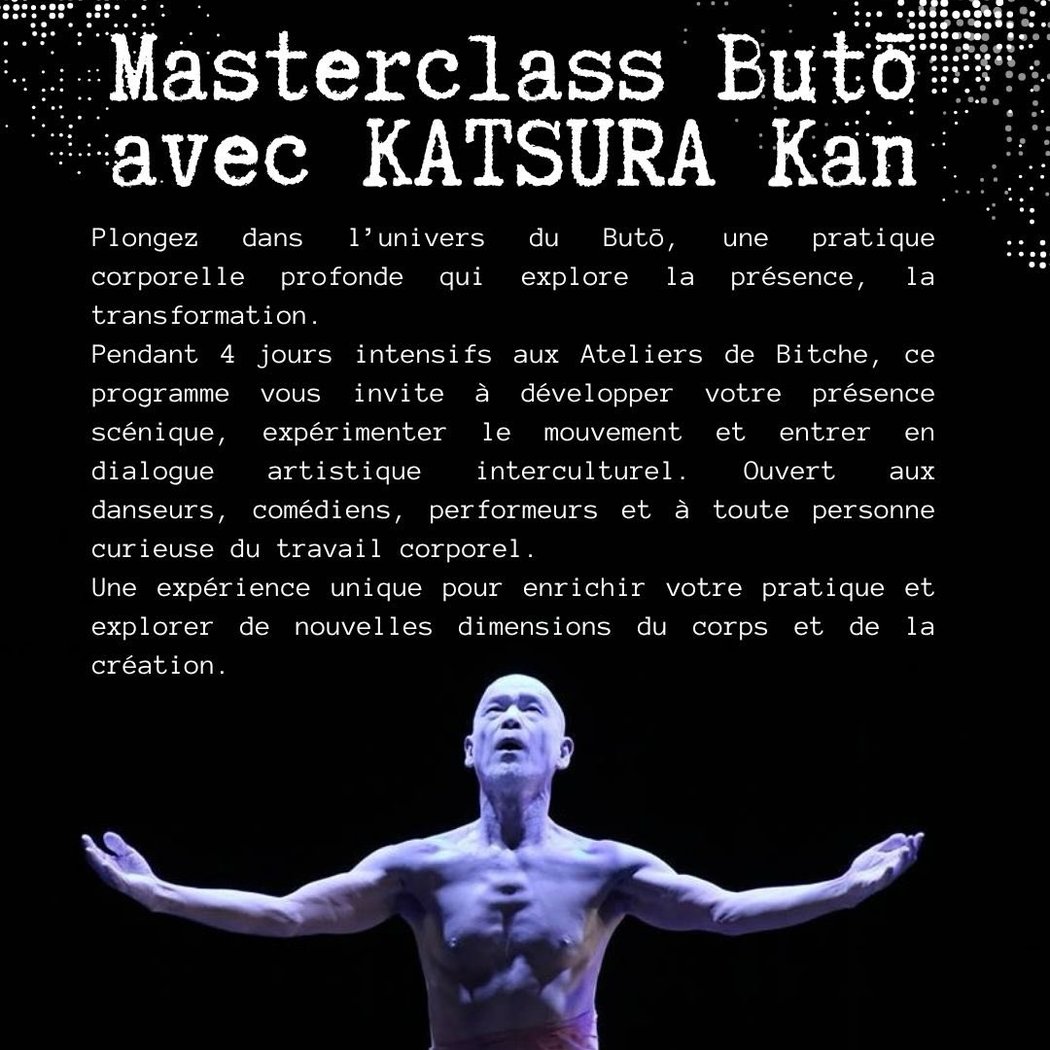MASTERCLASS BUTŌ avec Katsura Kan