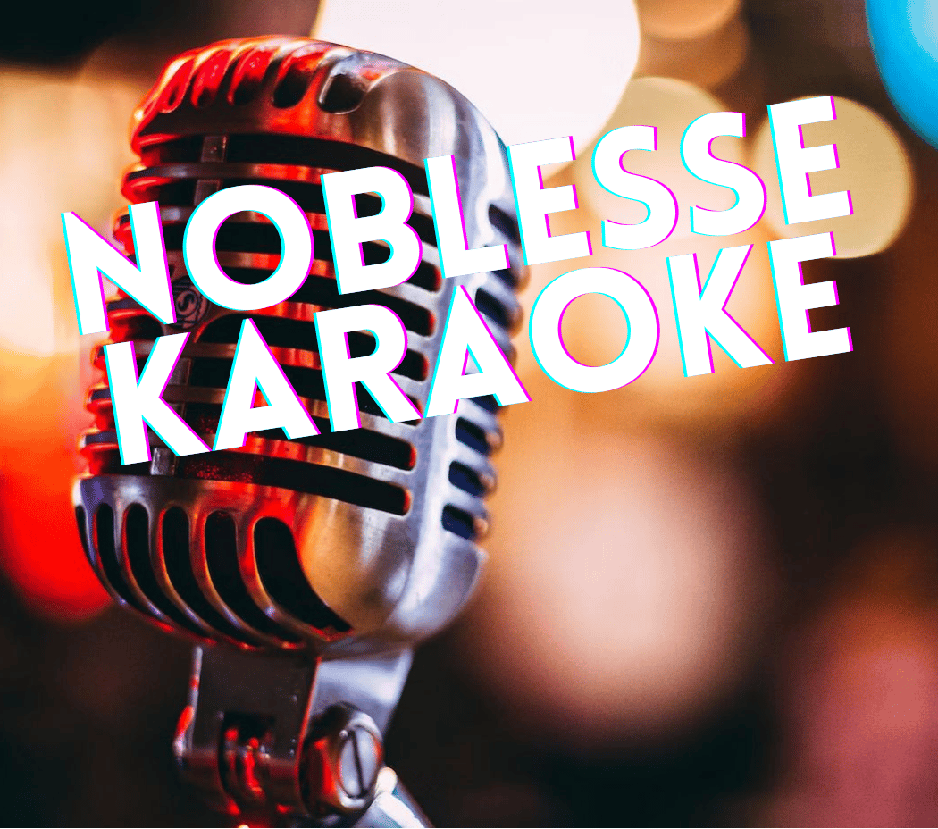 Noblesse Karaoke 1